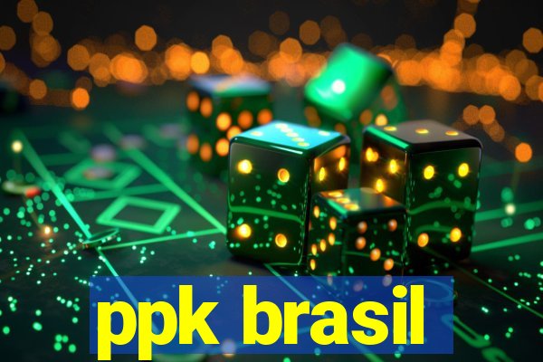 ppk brasil