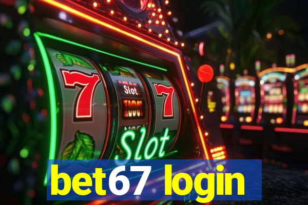 bet67 login