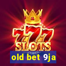 old bet 9ja