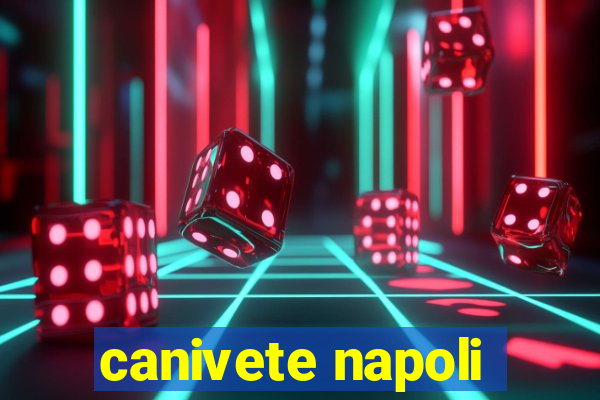 canivete napoli