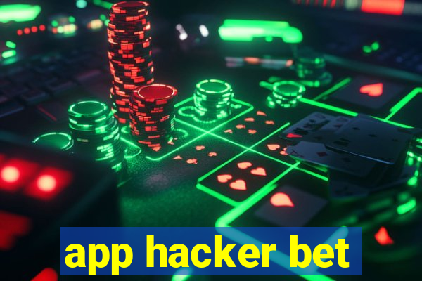 app hacker bet