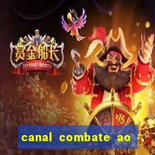 canal combate ao vivo multicanais