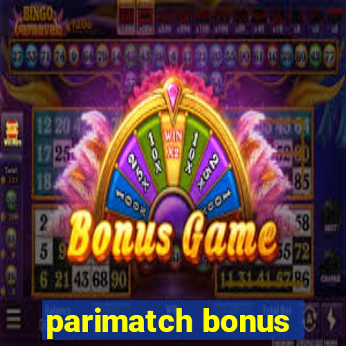 parimatch bonus