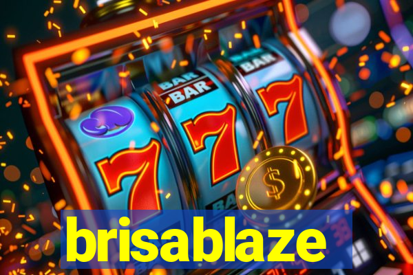 brisablaze