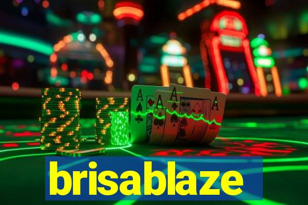 brisablaze