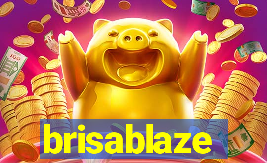 brisablaze