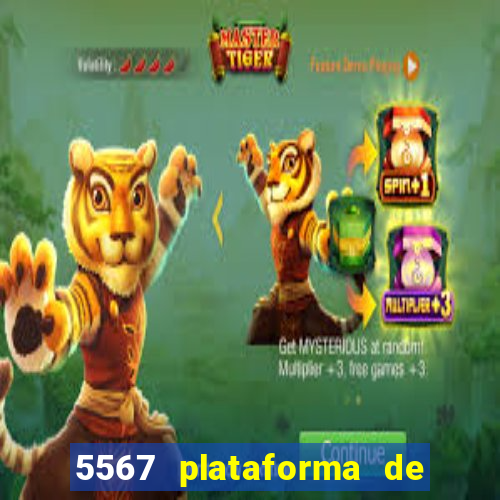 5567 plataforma de jogos login