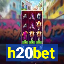 h20bet