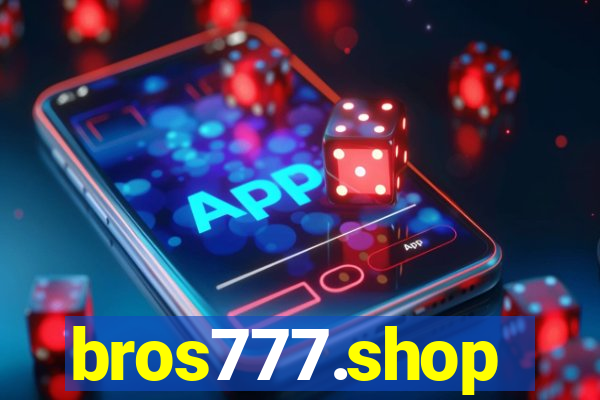 bros777.shop