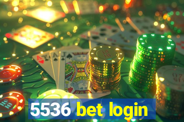 5536 bet login