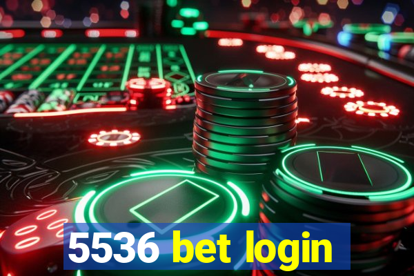 5536 bet login