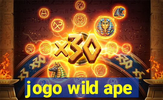 jogo wild ape