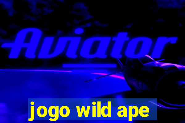 jogo wild ape