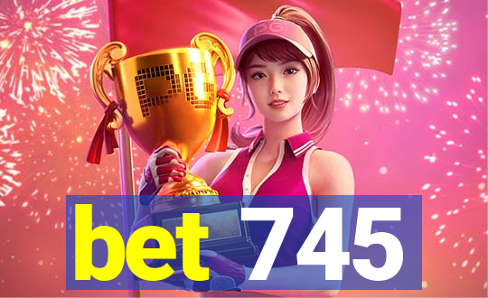 bet 745