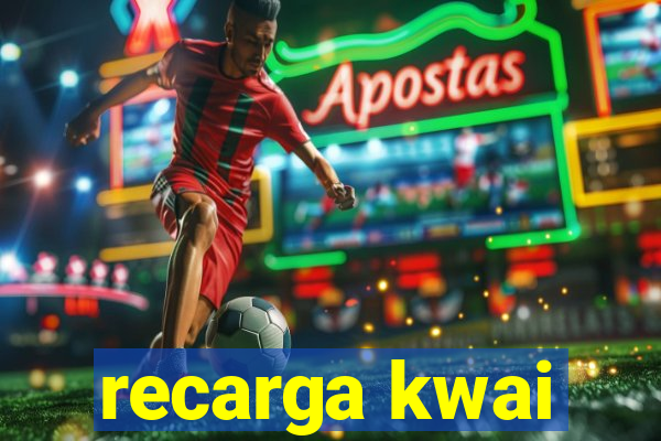 recarga kwai