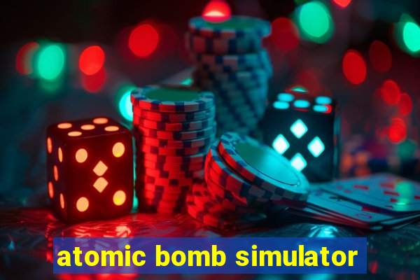 atomic bomb simulator