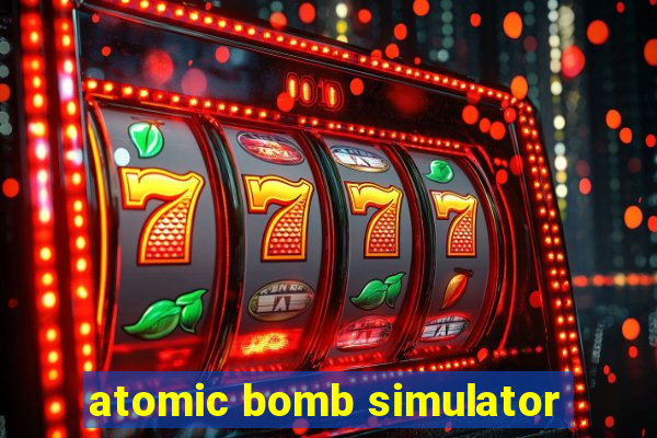 atomic bomb simulator