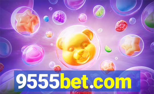 9555bet.com