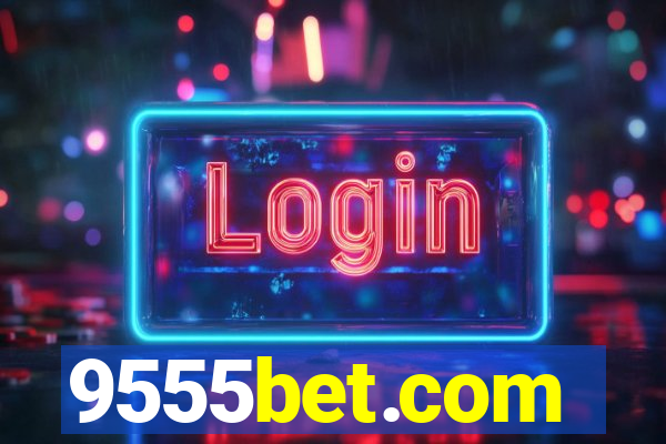 9555bet.com