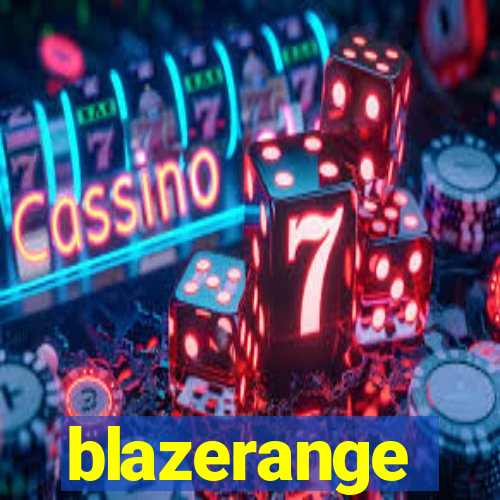 blazerange