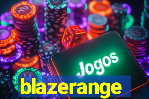 blazerange