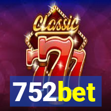 752bet