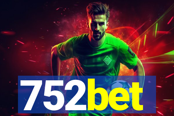 752bet