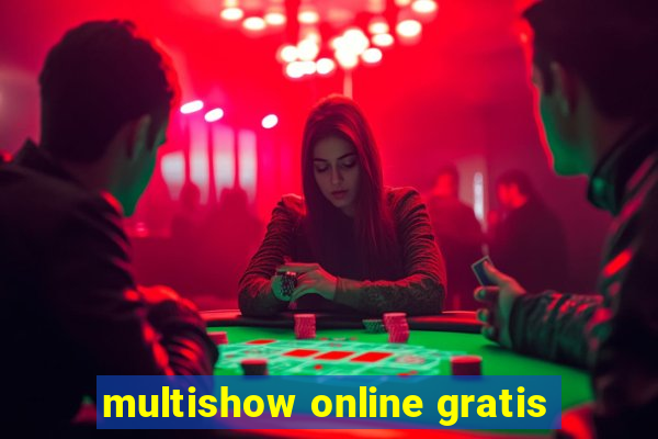 multishow online gratis