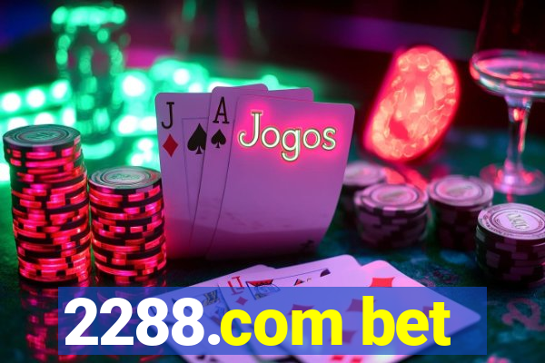 2288.com bet