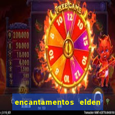 encantamentos elden ring wiki