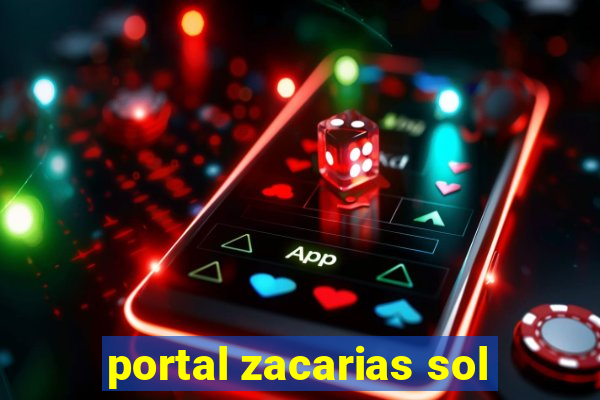 portal zacarias sol