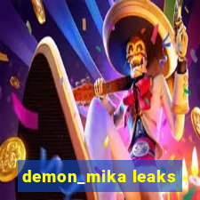 demon_mika leaks