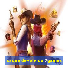 saque devolvido 7games