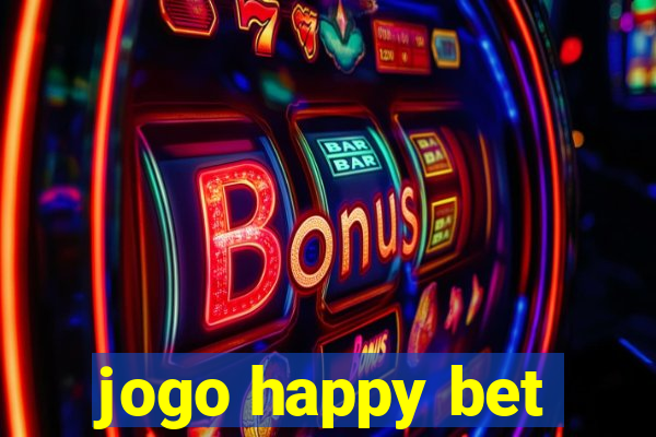 jogo happy bet