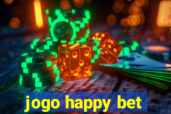 jogo happy bet