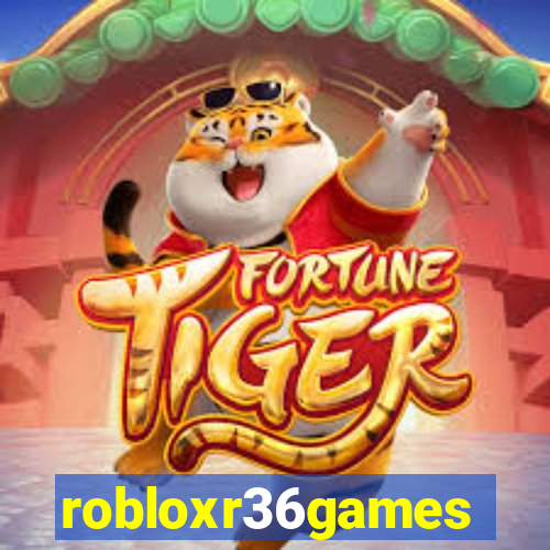 robloxr36games