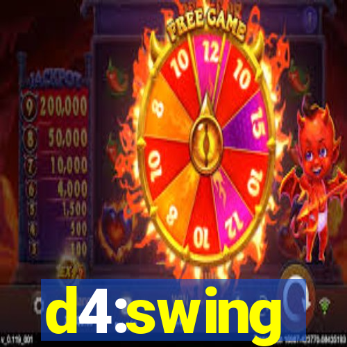 d4:swing