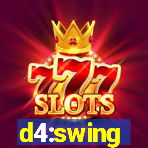 d4:swing