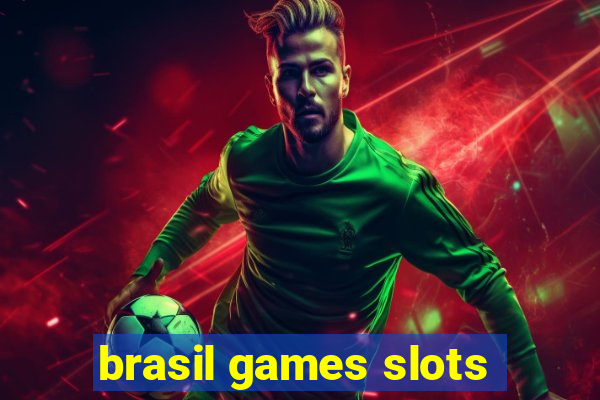 brasil games slots