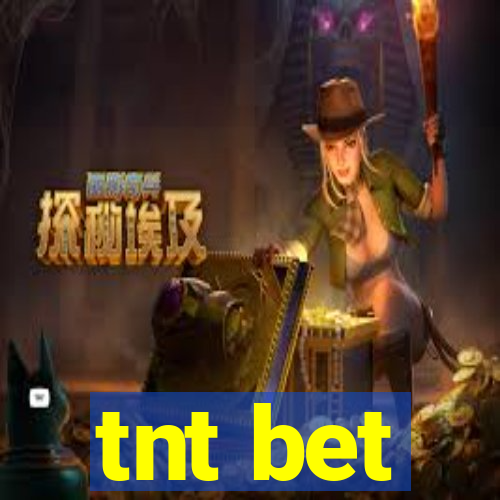 tnt bet