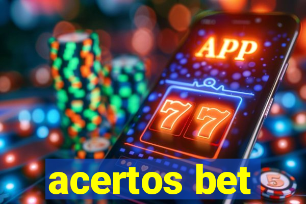 acertos bet