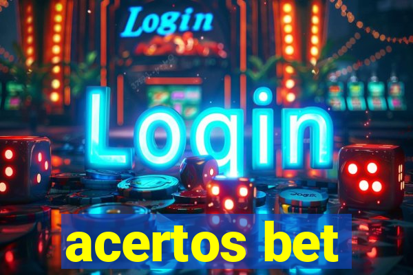 acertos bet