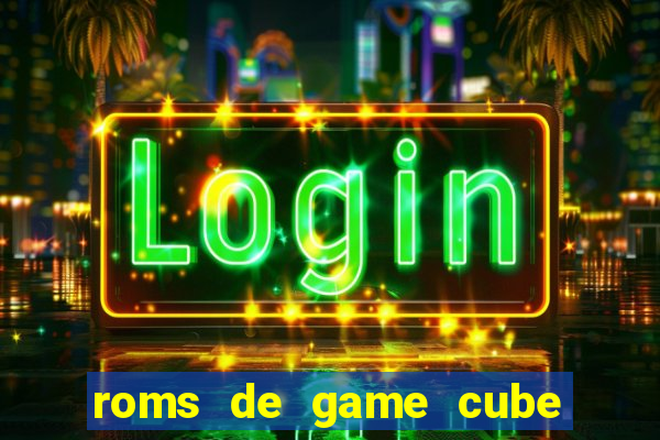 roms de game cube pt br