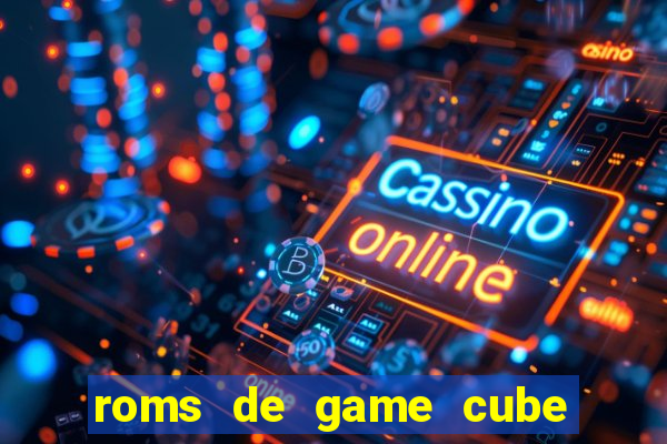 roms de game cube pt br