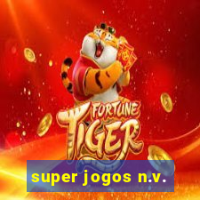 super jogos n.v.