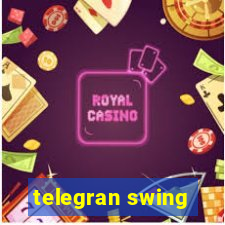 telegran swing