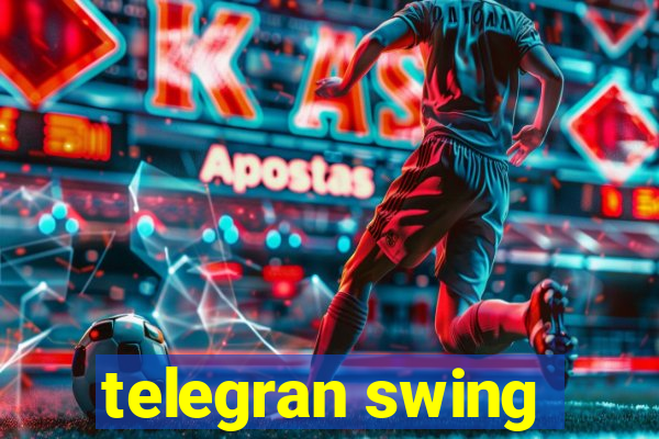 telegran swing