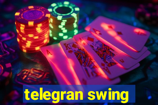 telegran swing