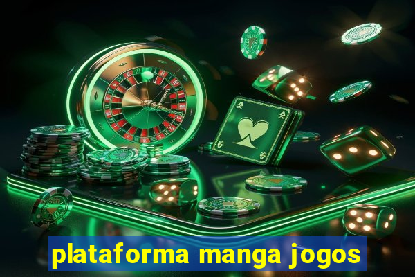 plataforma manga jogos