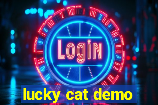 lucky cat demo